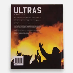 Ultras. A Way of Life